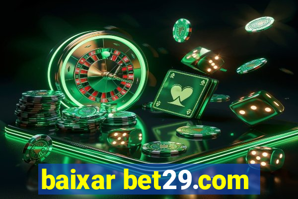 baixar bet29.com